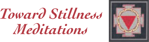Toward Stillness Meditations